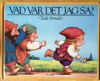 Vad var det jag sa?