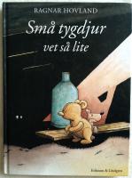 Sm&aring; tygdjur vet s&aring; lite
