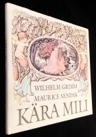 K&auml;ra Mili : en gammal saga