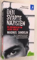 Den svarte nazisten : en dokument&auml;r om Jackie Arkl&ouml;f