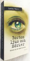 Bortom ljus och m&ouml;rker - Eva - Bok 3