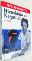 Nya perspektiv : Hiroshima och Nagasaki