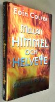 Mellan himmel och helvete