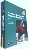 Problem Solving and Program Design in C : International edition