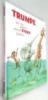 Trumpe - den lilla elefanten med det stora hum&ouml;ret
