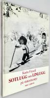 Sotlugg och Linlugg p&aring; vinter&auml;ventyr  [med g&aring;voskrift av f&ouml;rfattaren]