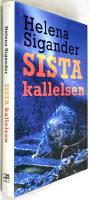 Sista kallelsen : Lorraines bok