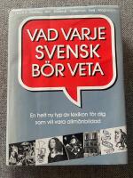 Vad varje svensk b&ouml;r veta