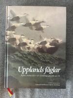 Upplands f&aring;glar : f&aring;glar, m&auml;nniskor och landskap genom 300 &aring;r