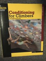 Conditioning for climbers - the complete exercise guide