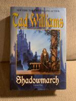 Shadowmarch: Shadowmarch: Volume I
