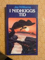 I Nidhuggs tid