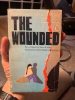 The wounded - new stories of the Cultural Revolution 77-78