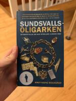 Sundsvallsoligarken : en ber&auml;ttelse om hur Ryssland lurade v&auml;st