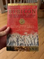 Rubicon - the triumph and tragedy of the roman republic