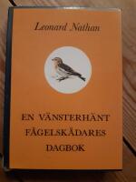 En v&auml;nsterh&auml;nt f&aring;gelsk&aring;dares dagbok