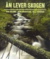 &Auml;n lever skogen