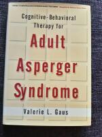 Cognitive-behavioral therapy for adult Asperger syndrome