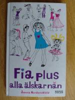 Fia plus alla &auml;lskar n&aring;n