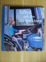 Alfred och den bl&aring; traktorn