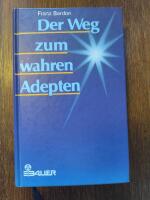 Der Weg zum wahren Adepten
