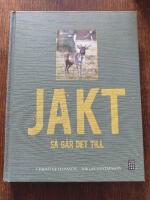 Jakt : s&aring; g&aring;r det till