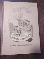 Snickeriboken - en bok om sl&ouml;jd och amat&ouml;rsnickeri 