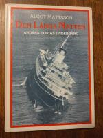 Den l&aring;nga natten : Andrea Dorias underg&aring;ng