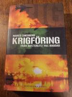 Krigf&ouml;ring : fr&aring;n Austerlitz till Bagdad