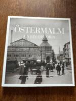 &Ouml;stermalm : en fin historia