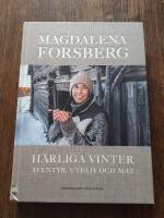 H&auml;rliga vinter - &auml;ventyr, uteliv och mat