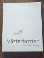 V&auml;sterbotten : stunder i naturen