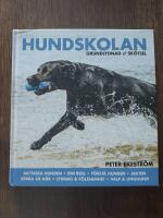 Hundskolan : grundlydnad & sk&ouml;tsel