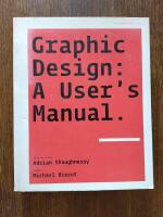 Graphic design : a user's manual