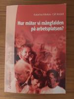 Hur m&ouml;ter vi m&aring;ngfalden p&aring; arbetsplatsen?