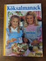 Husmoderns k&ouml;ksalmanack 1985