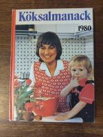 Husmoderns k&ouml;ksalmanack 1980