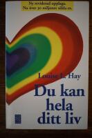 Du kan hela ditt liv