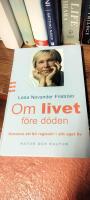 Om livet f&ouml;re d&ouml;den