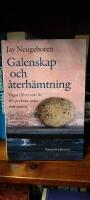 Galenskap och &aring;terh&auml;mtning : V&auml;gar till ett nytt liv f&ouml;r psykiskt sjuka m&auml;nniskor