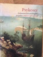 Psykoser : Ett integrerat perspektiv
