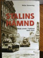 Stalins h&auml;mnd : R&ouml;da arm&eacute;n i Tyskland 1944-45