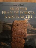 Skatter fr&aring;n de f&ouml;rsta kristnas tid