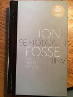 Jag &auml;r en annan : Septologin III-V