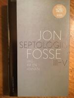 Jag &auml;r en annan : Septologin III-V