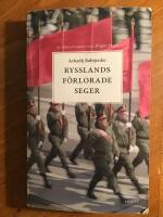 Rysslands f&ouml;rlorade seger : krigets virus - invasionen