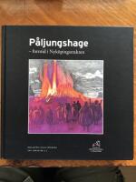 P&aring;ljungshage forntid i Nyk&ouml;pingstrakten