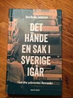 Det h&auml;nde en sak i Sverige i g&aring;r