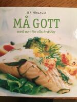 M&aring; gott med mat f&ouml;r alla &aring;rstider