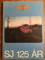 Statens j&auml;rnv&auml;gar 125 &aring;r